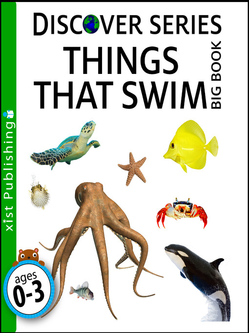 Title details for Things that Swim Big Book by Xist Publishing - Available